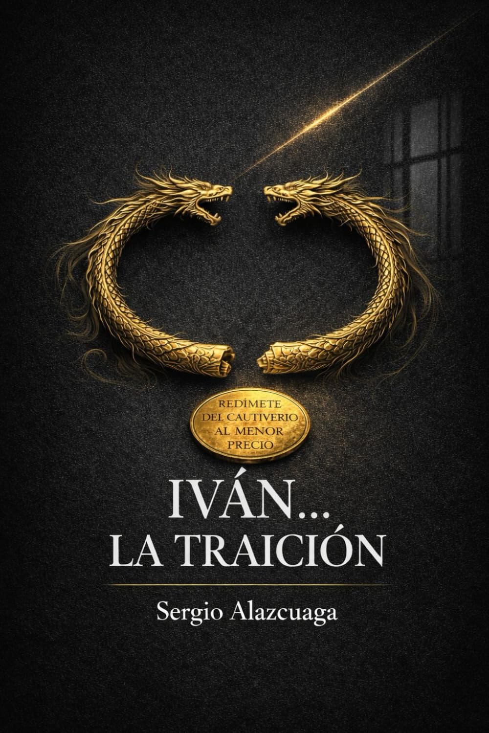 IVÁN… LA TRAICIÓN