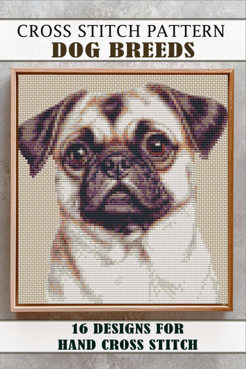 Cross stitch patterns Dog breeds: 16 Easy Designs for Hand Cross Stitch