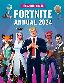 100% Unofficial Fortnite Annual 2024 Perfect for all gaming fans, this action-packed present is full of the latest news,10 years and up, reviews and guides to conquer the island. Hardcover September 26, 2023