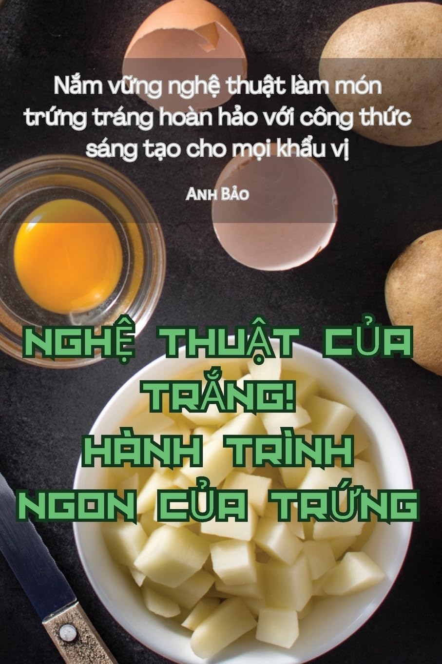 NghỆ ThuẬt CỦa TrẮng! Hành Trình Ngon CỦa TrỨng