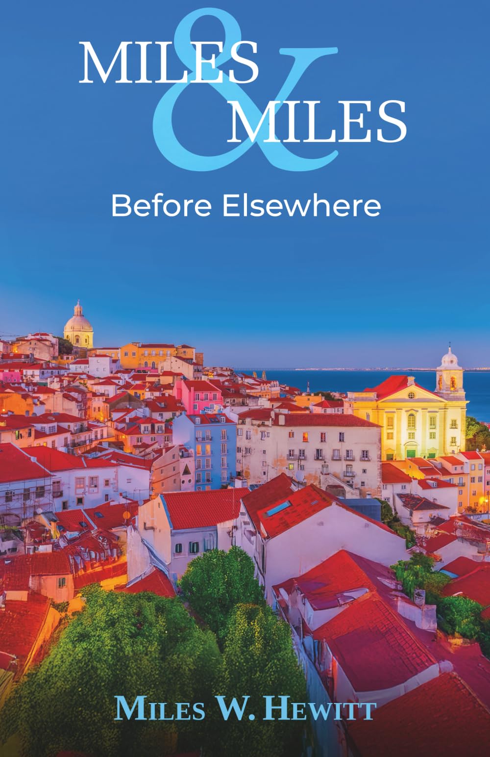 Before Elsewhere: A Travel Memoir