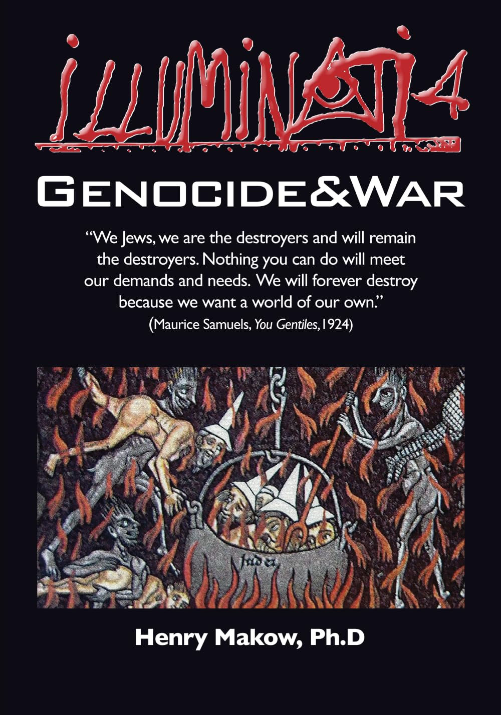 Illuminati 4 Genocide & War Makow, Henry Amazon.ca Livres
