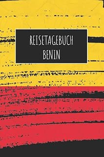 Reisetagebuch Benin: 6x9 Reise Journal I Notizbuch mit Checklisten zum Ausfüllen I Perfektes Geschenk für den Trip nach Benin für jeden Reisenden (German Edition)
