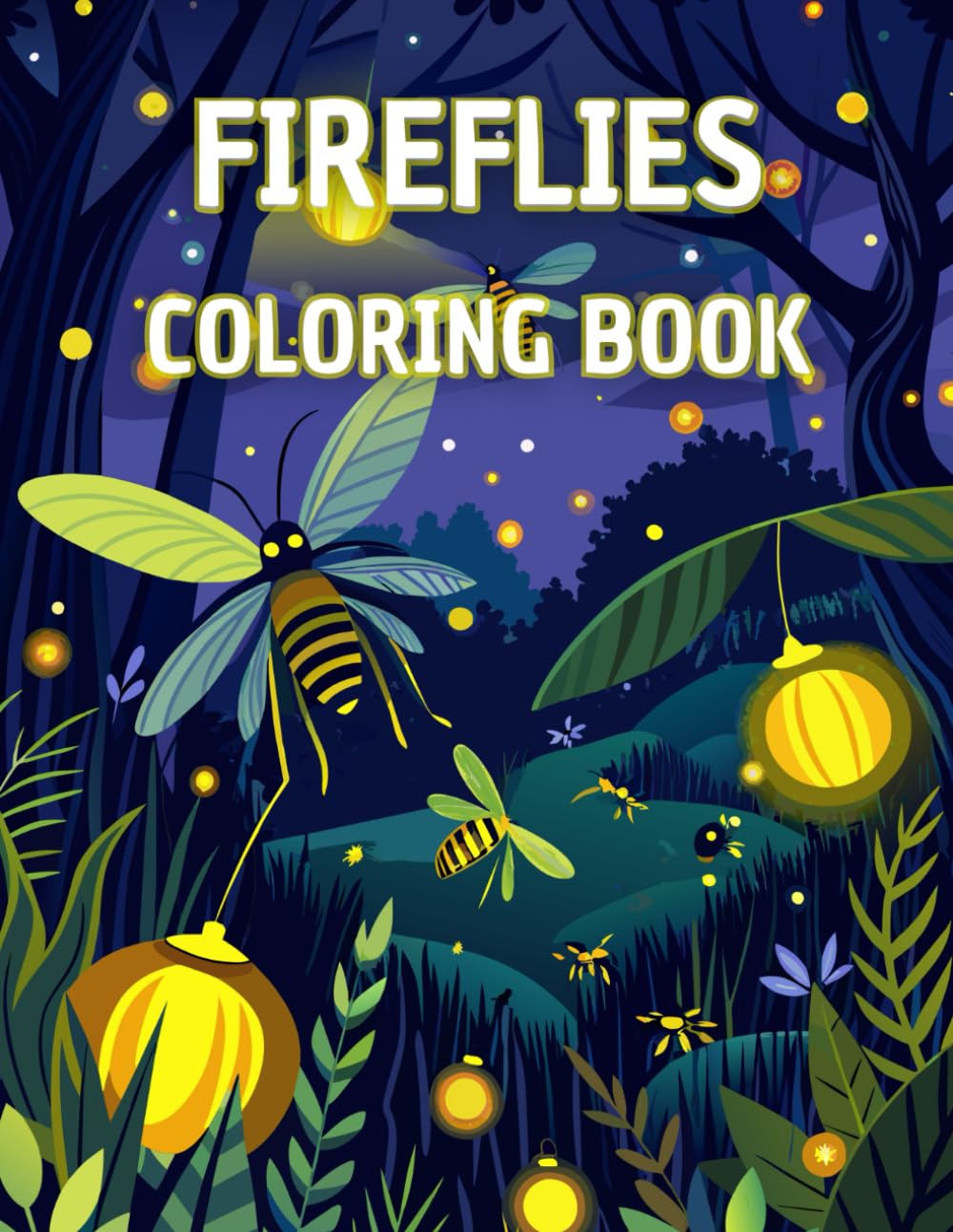Firefly Coloring Book: Crafts and Hobbies for Adults/Stress Relief Patterns