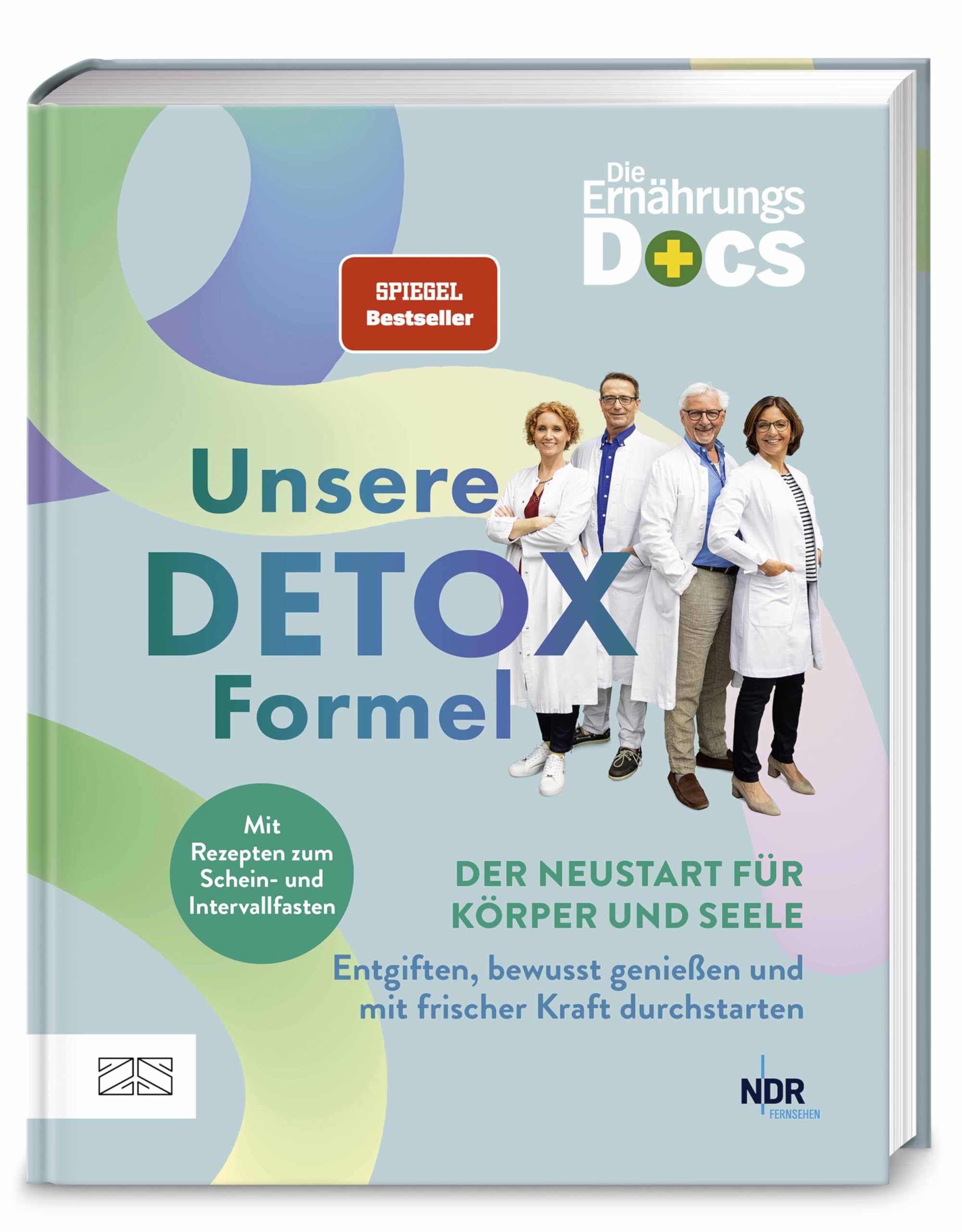 Die Ernährungs-Docs - Unsere Detox-Formel: Der Neustart für Körper und Seele: Entgiften, bewusst genießen und mit frischer Kraft durchstarten - Mit ... und Intervallfasten | SPIEGEL Bestseller