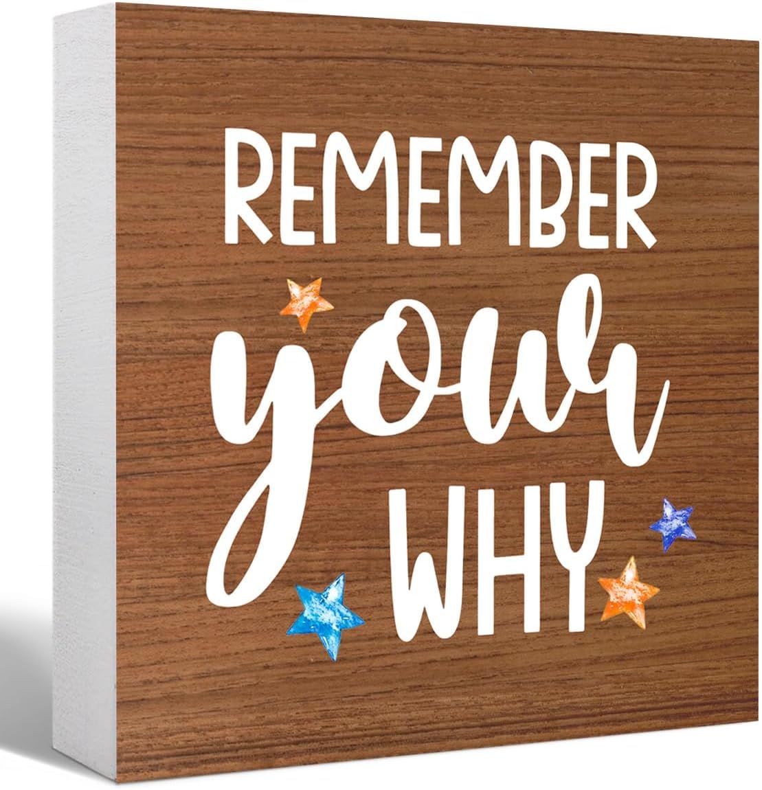 Remember Your Why Box Sign 7x7 Inch Wooden Desk Decor