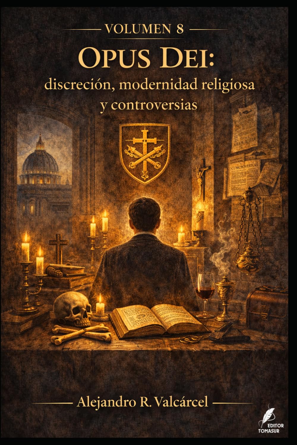 Volumen 8 — Opus Dei: discreción, modernidad religiosa y controversias: Historia institucional y debates públicos, con criterios para analizar fuentes y testimonios. (Biblioteca Historia del Poder)