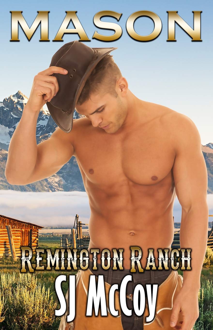 Mason: Volume 1 (Remington Ranch)