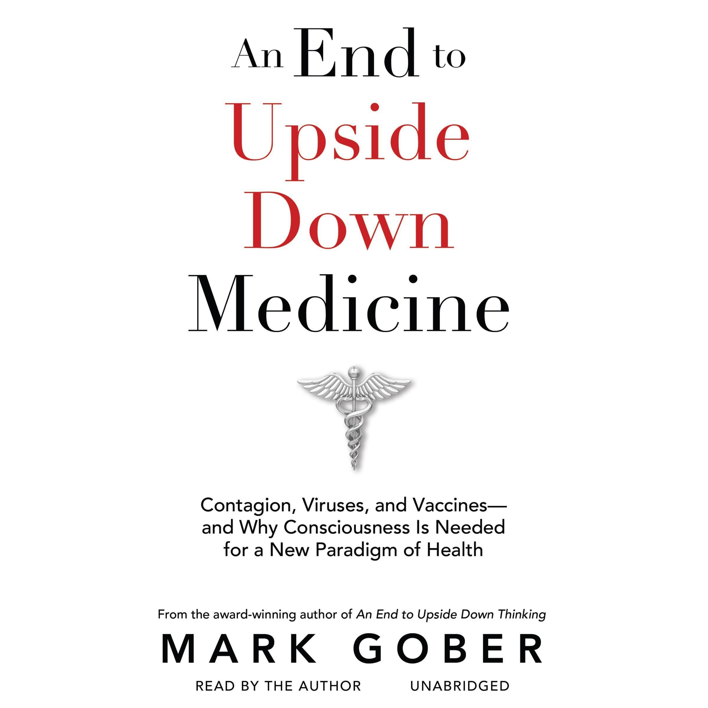 Cover art for An End to Upside Down Medicine