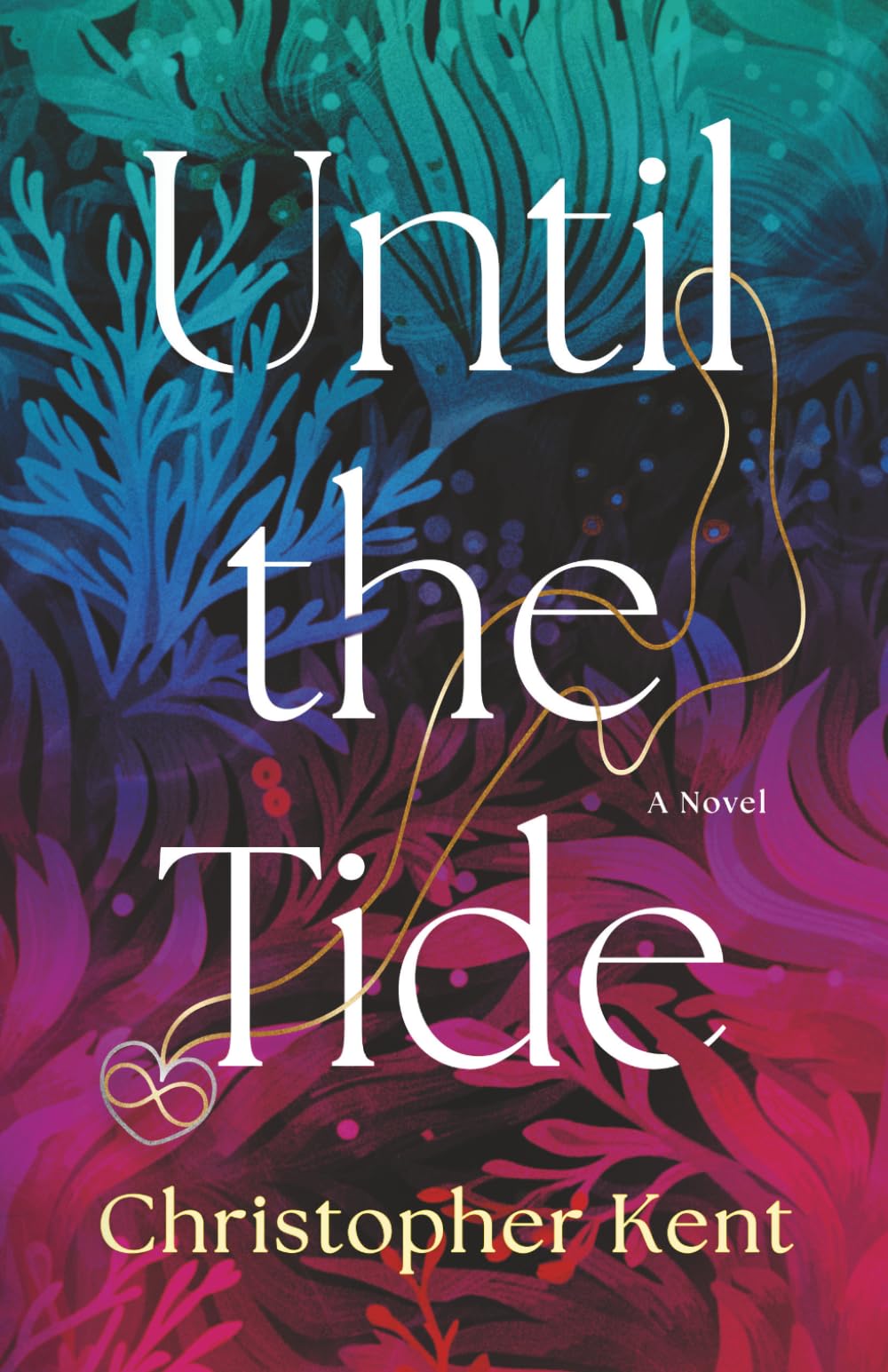 Until the Tide: A Coastal Found-Family Romantic Suspense