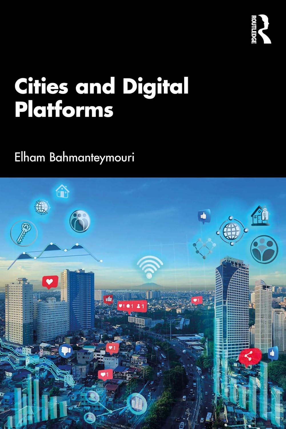 Cities and Digital Platforms      1st Edition, Kindle Edition