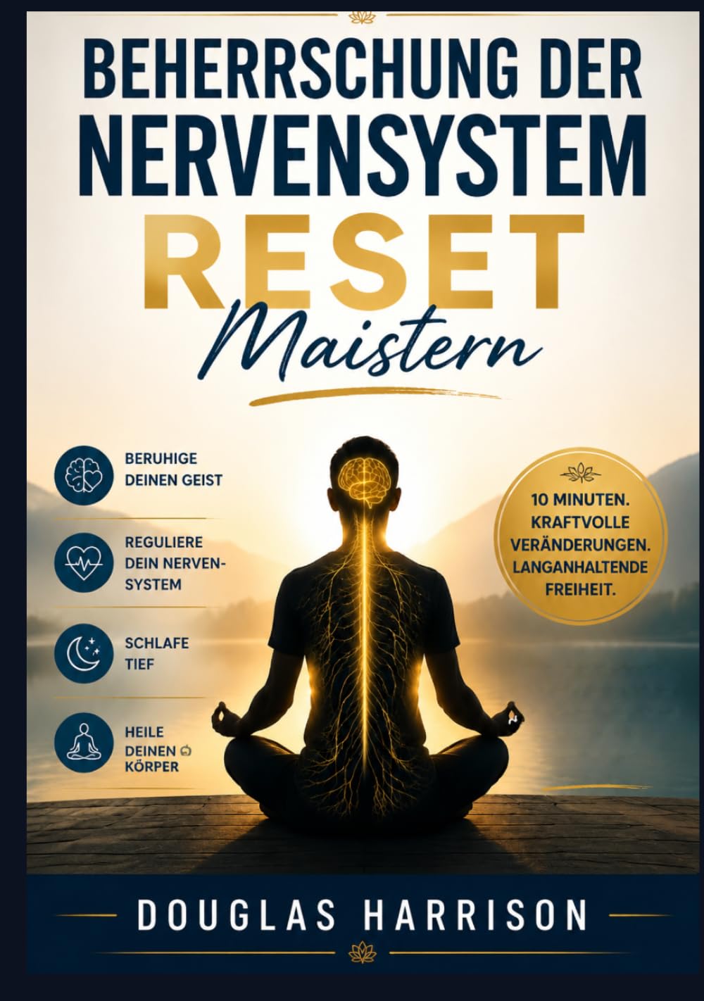 Beherrschung der Nervensystem Reset Meistern