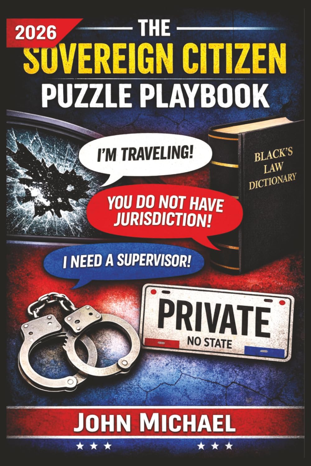 The Sovereign Citizen Puzzle Playbook: Sovereign Citizen | Puzzle Book | Crossword Puzzle | Word Search Puzzle | 204 pages | 6x9 inches | Answer Keys Included