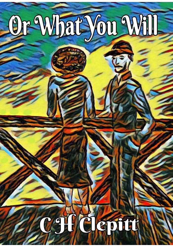 Cover of Or What You Will: A Reimagining of Twelfth Night