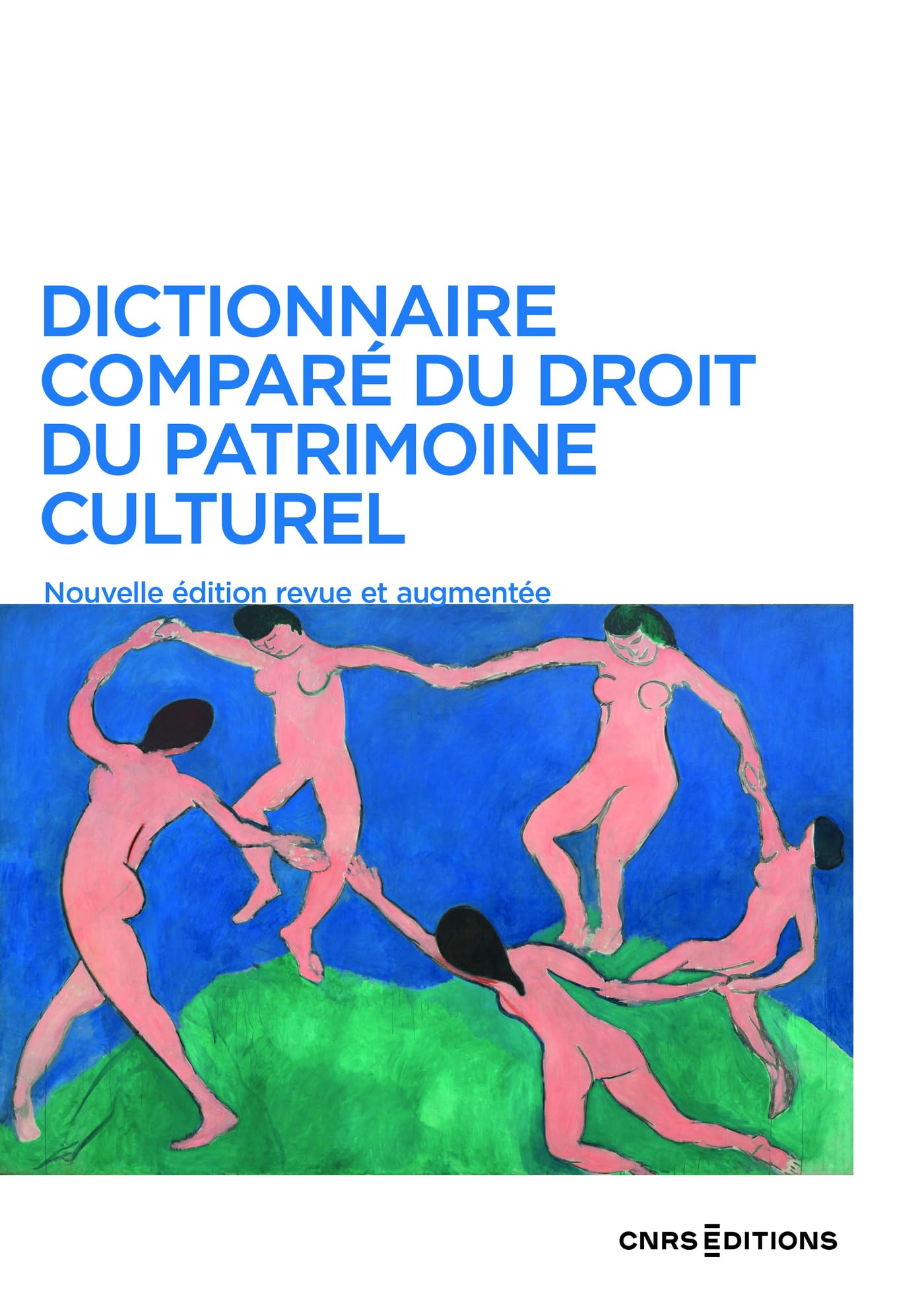 Dictionnaire comparé du droit du patrimoine culturel (Economie/Droit)