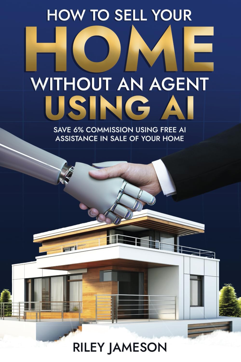 How to Sell Your Home Without an Agent Using AI: Save 6% Commission Using Free AI