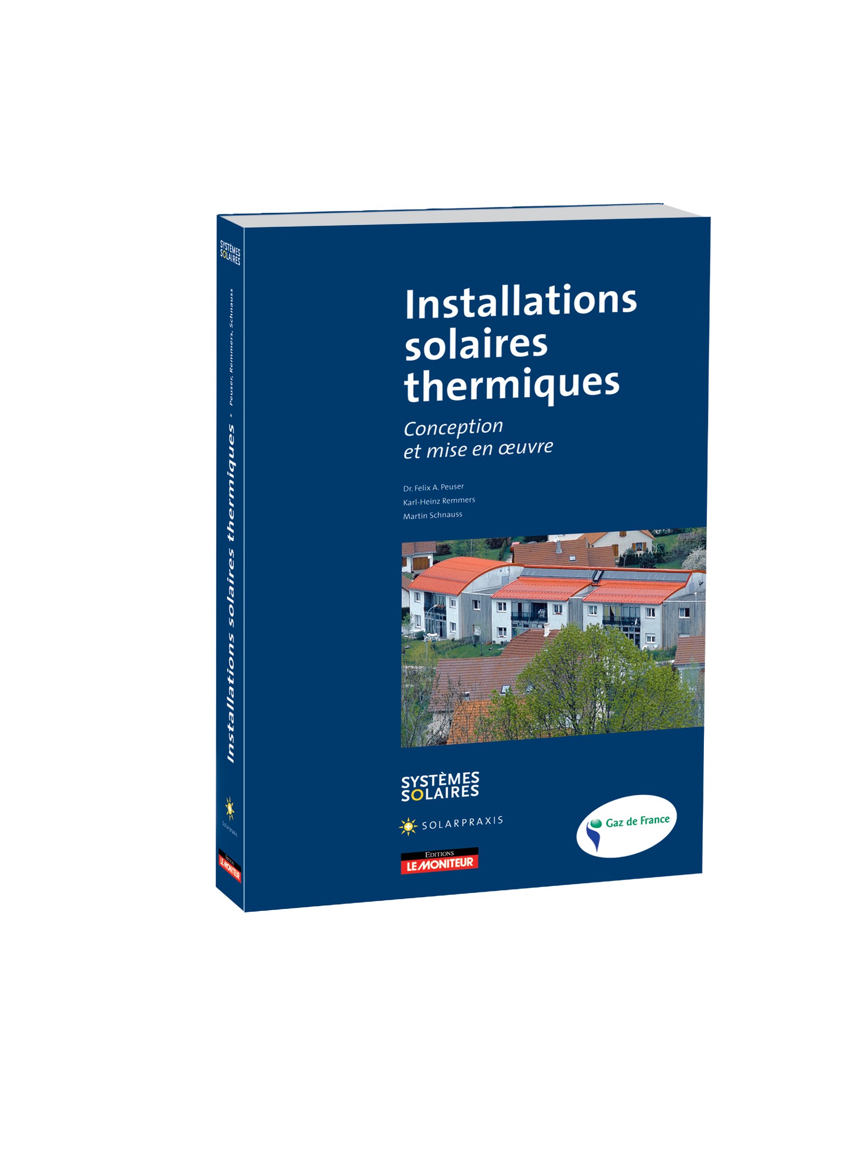 Installations solaires thermiques: Conception et mise en oeuvre