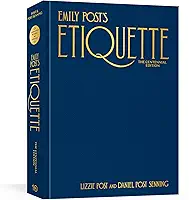 Emily Post's Etiquette, the Centennial Edition: Thumb Indexed