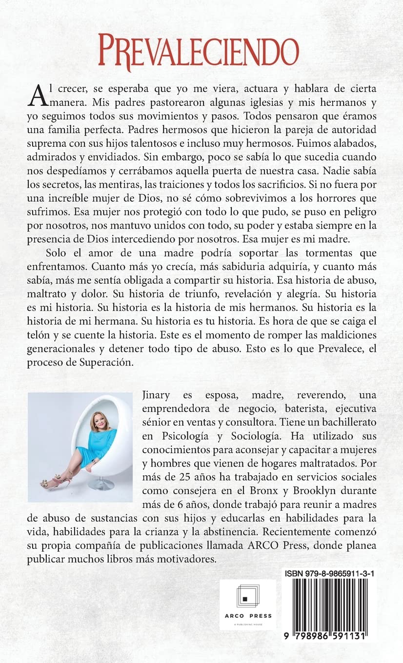 Prevaleciendo: El Proceso de Supararse (Spanish Edition)
