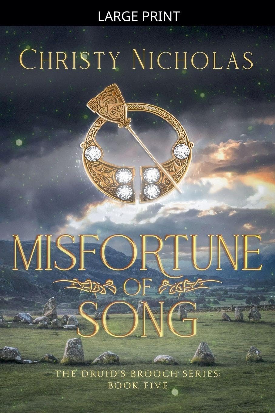 Misfortune of Song: A Dark Irish Historical Fantasy: 5 (The Druid's Brooch)