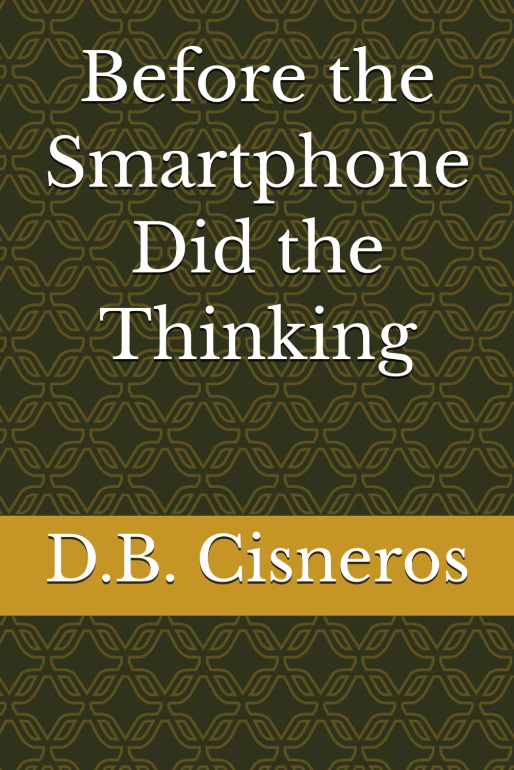 Before the Smartphone Did the Thinking