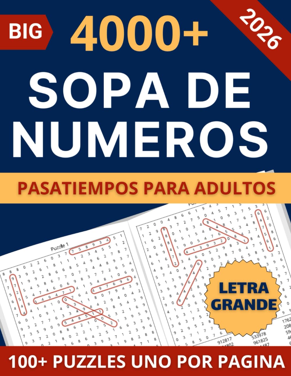 Sopa de Números para Adultos: Desafía tu Mente con Más de 4000 Números por Encontrar, Letra Grande, Perfecto para Personas Mayores, Un Puzzle rompecabezas por Página