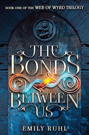 The Bonds Between Us