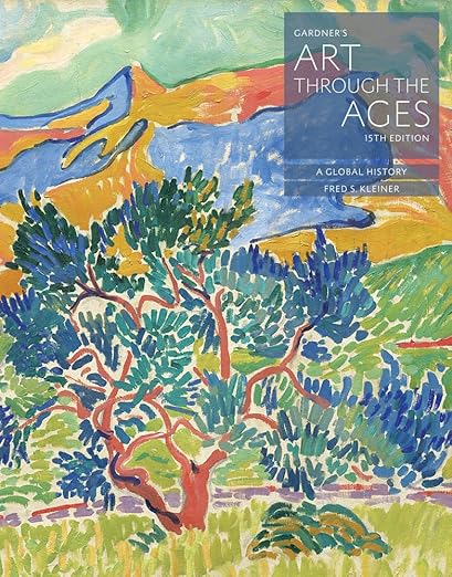 Gardner's Art through the Ages: A Global History (MindTap Course List) - Fred Kleiner
