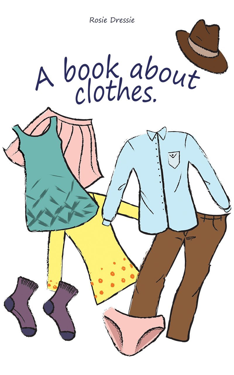 Children's Book "A book about Clothes" (Basic Concepts