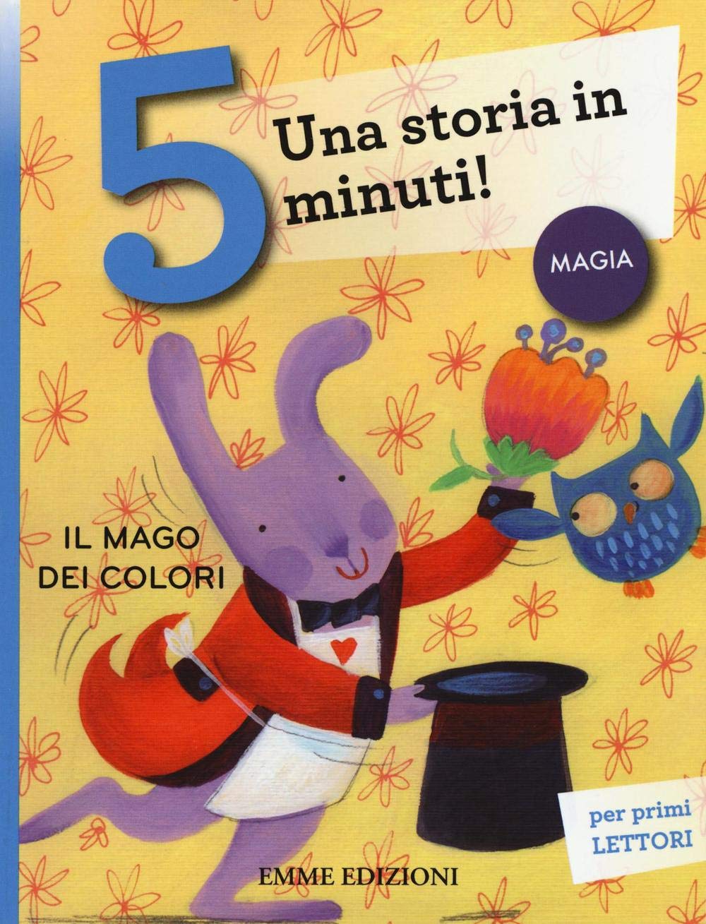 Una storia in 5 minuti: Il mago dei colori - Una storia in 5 minuti