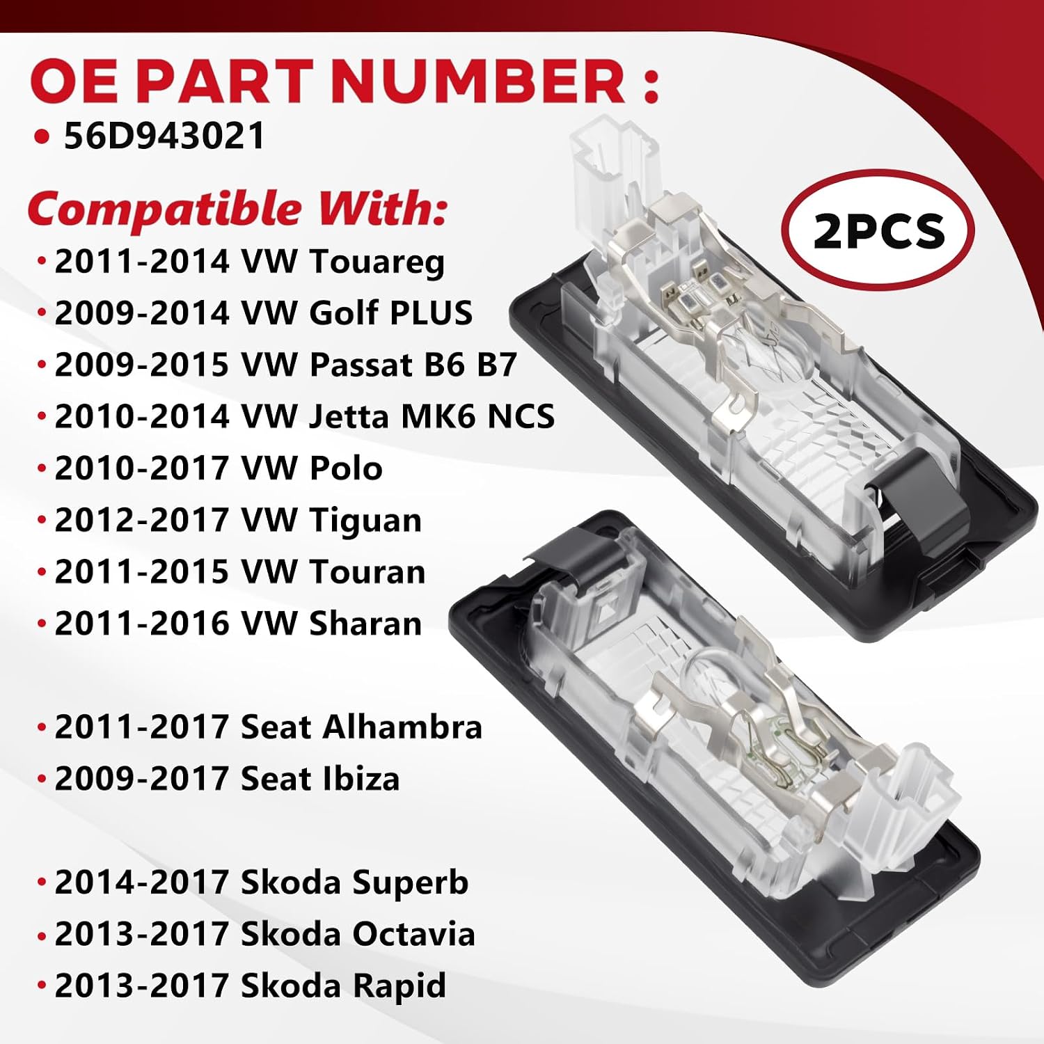 License Plate Light Compatible with VW Touareg Golf Passat Jetta Polo for Tiguan Touran Sharan for Seat Alhambra Ibiza for Skoda Replace OE 56D943021 2PCS