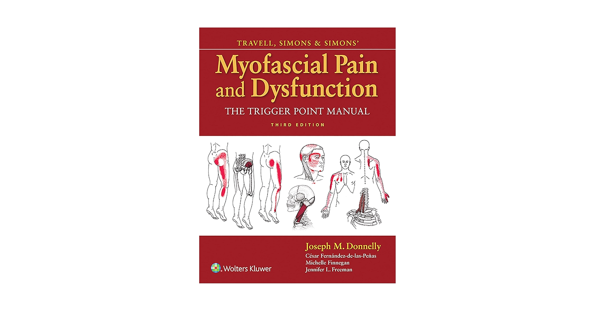 健康・医学 Myofascial Pain and Dysfunction LWW - Travell, Simons & Simons' Myofascial Pain and