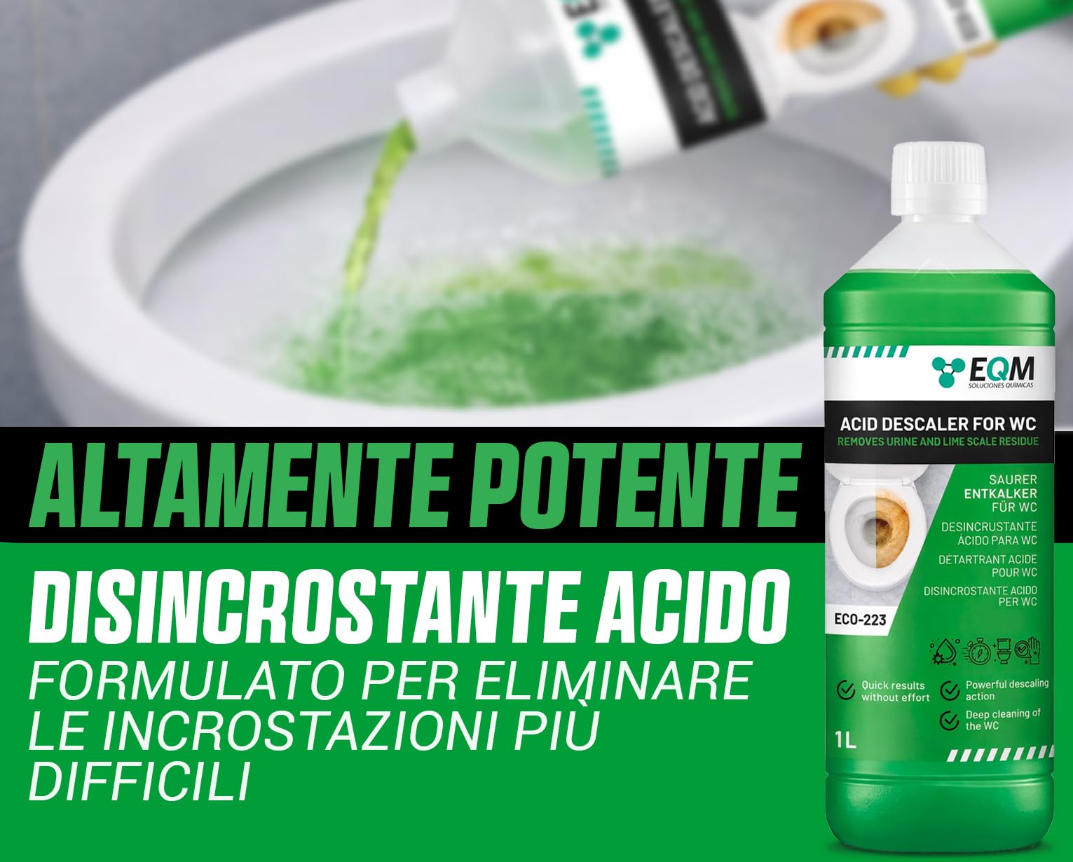 EQM Disincrostante WC Acido 1 L - Anticalcare Potente - Rimuove Calcare Ostinato e Ruggine - Detergente Professionale per Sanitari - Formula ad Alta Prestazione