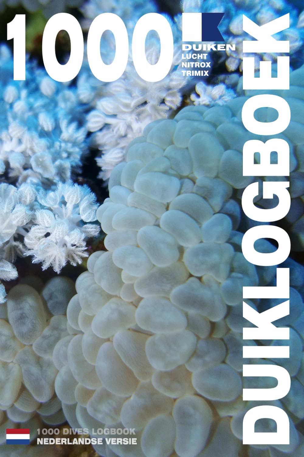 DUIKLOGBOEK – 1000 duiken LUCHT • NITROX • TRIMIX: Voor gepassioneerde duikers, beginners, experts en opleidingen van NOB, NDF, IDD, PADI, SSI, TDI, ... enz. MODEL F – Ingenaaid – Nederlandse versie