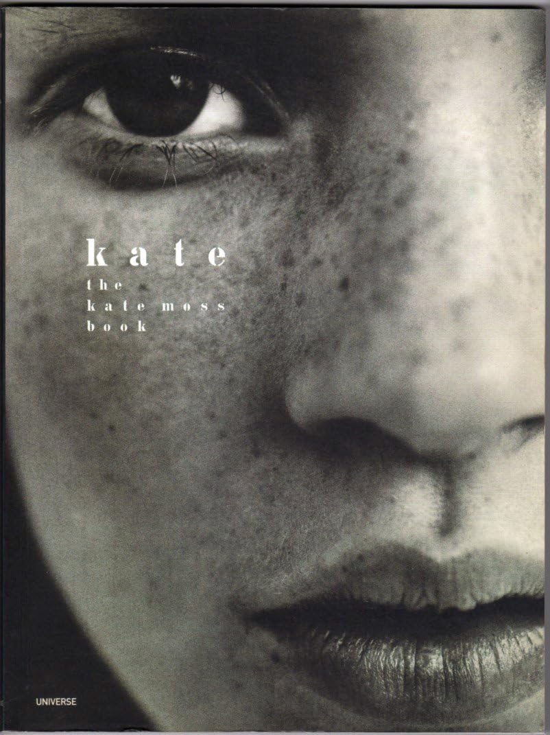 Kate: The Kate Moss Book
