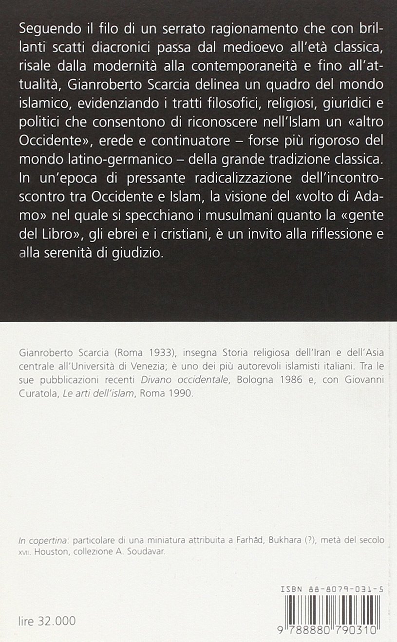 Il volto di Adamo. Islam: la questione estetica nell'altro Occidente
