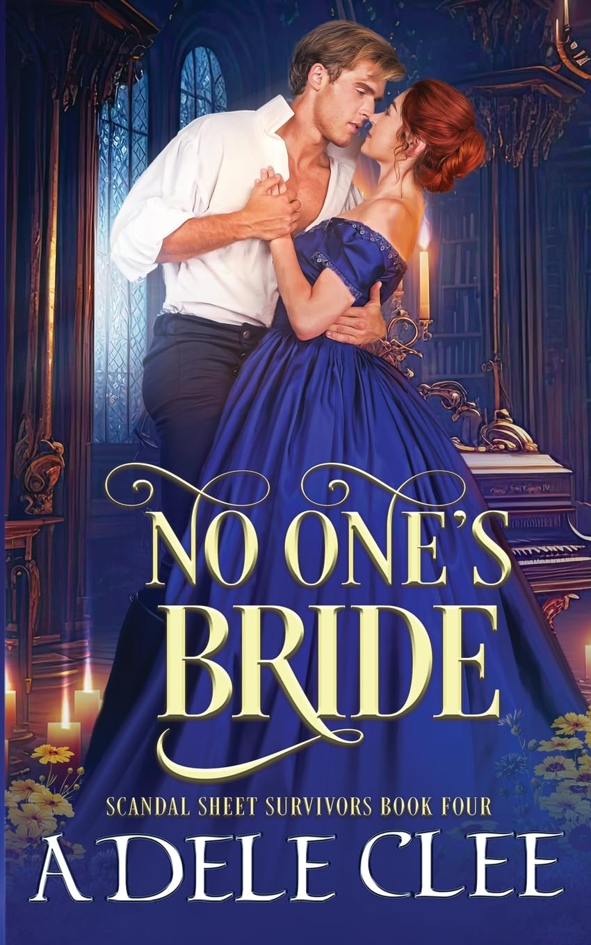 No One's Bride: 4 (Scandal Sheet Survivors)