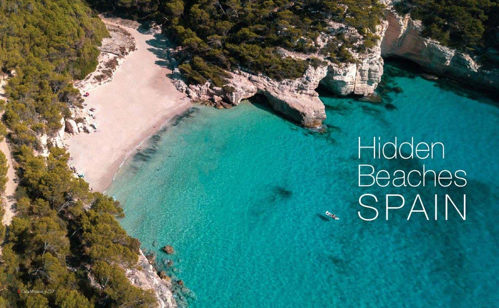 Hidden Beaches Spain: 450 Secret Coast and Island Beaches to Walk, Swim & Explore