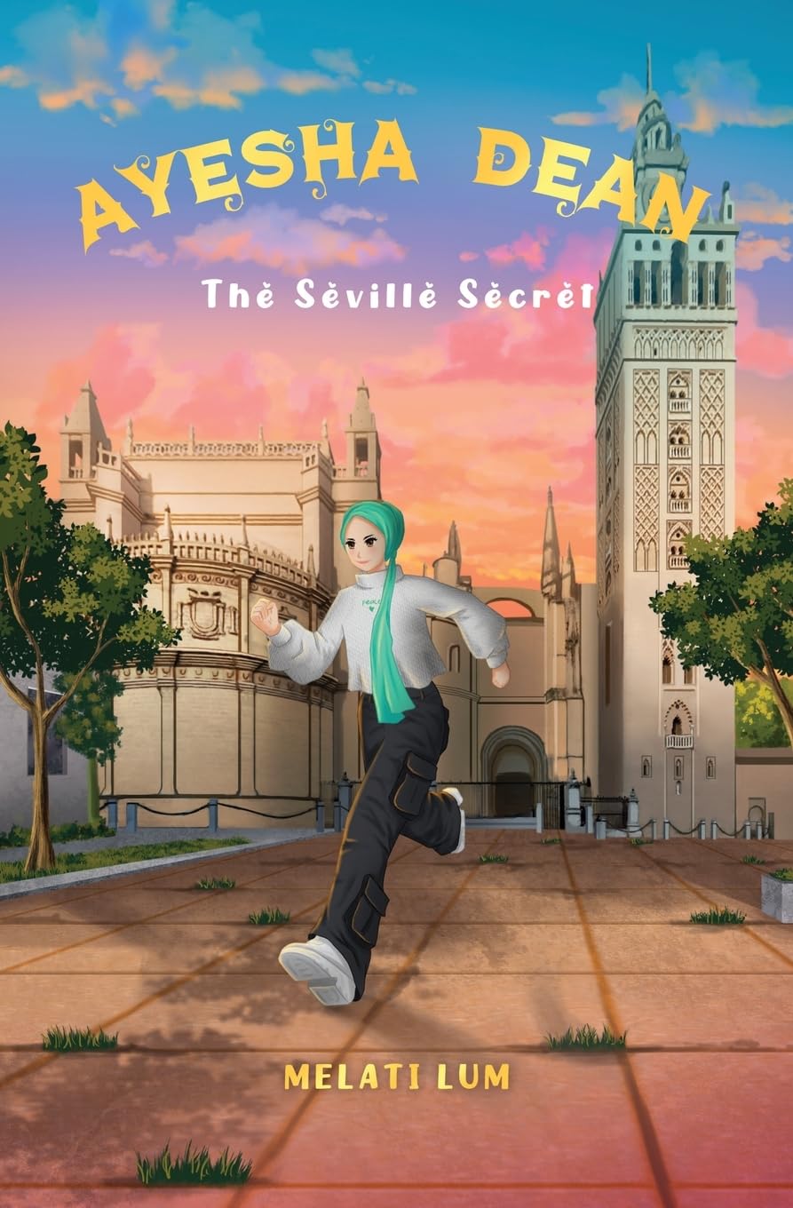 Ayesha Dean The Seville Secret (Ayesha Dean Mysteries)