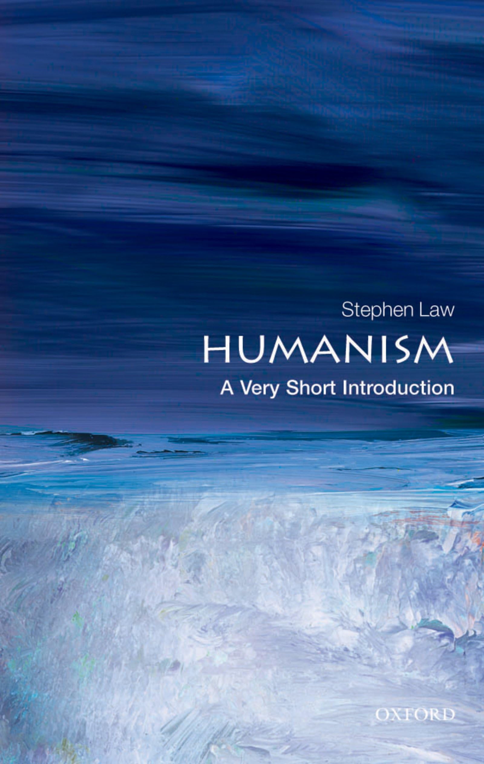 Humanism: A Very Short Introduction (Very Short Introductions)