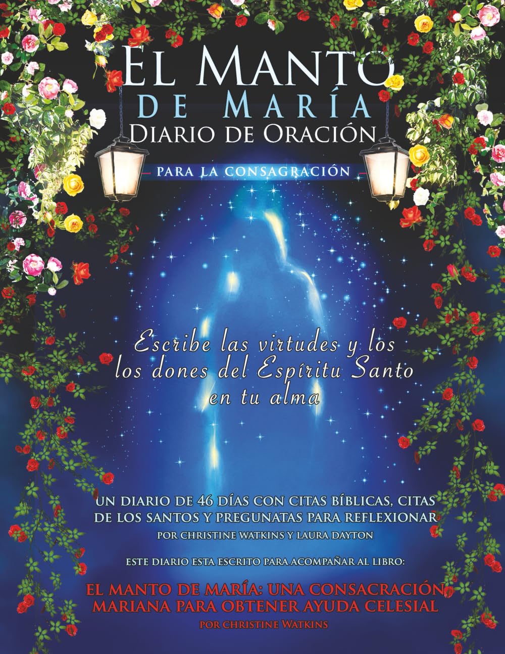 El Manto de María: Diario de Oración para la Consagración