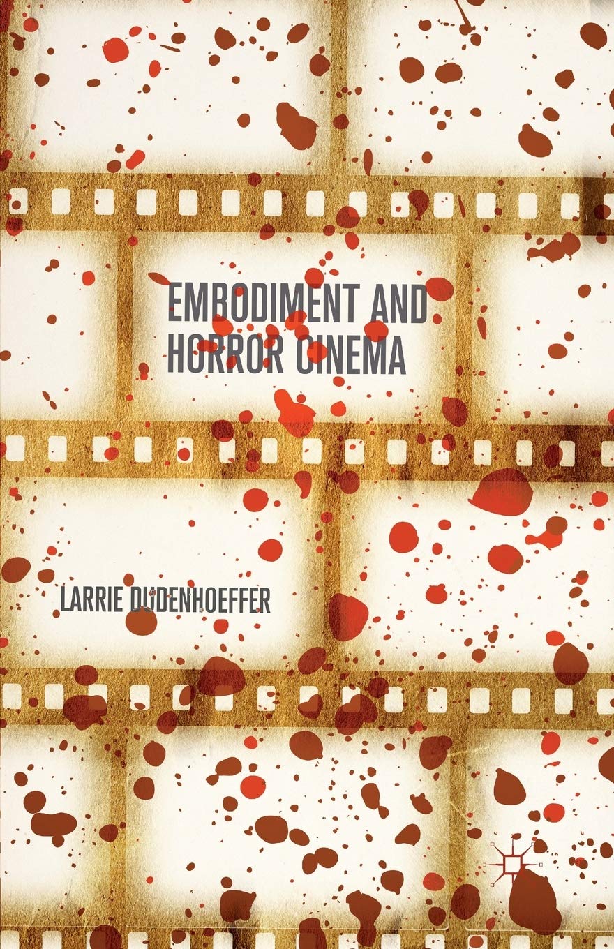 Embodiment and Horror Cinema - 9781349487530