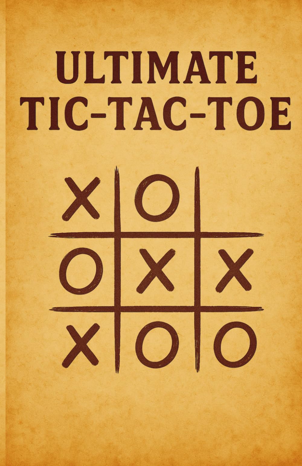 Ultimate Tic-Tac-Toe: A Classic Game for Endless Fun with Friends and Family