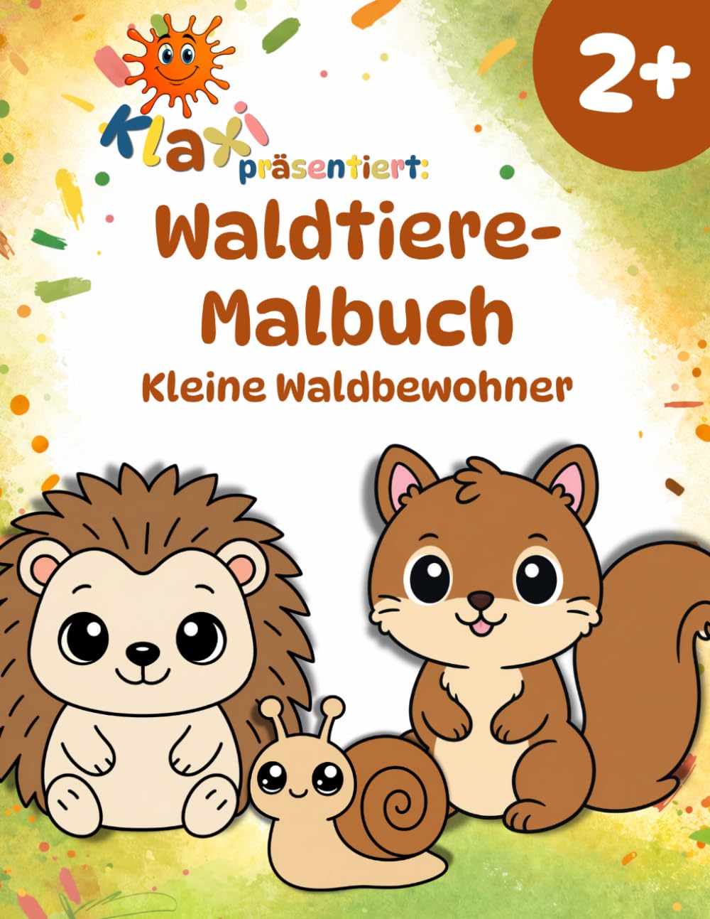 Klaxis Waldtiere-Malbuch ab 2 Jahren: Kleine Waldbewohner entdecken | Mit einfachen Aufgaben und lustigen Fun Facts (Klaxis Wald-Abenteuer)