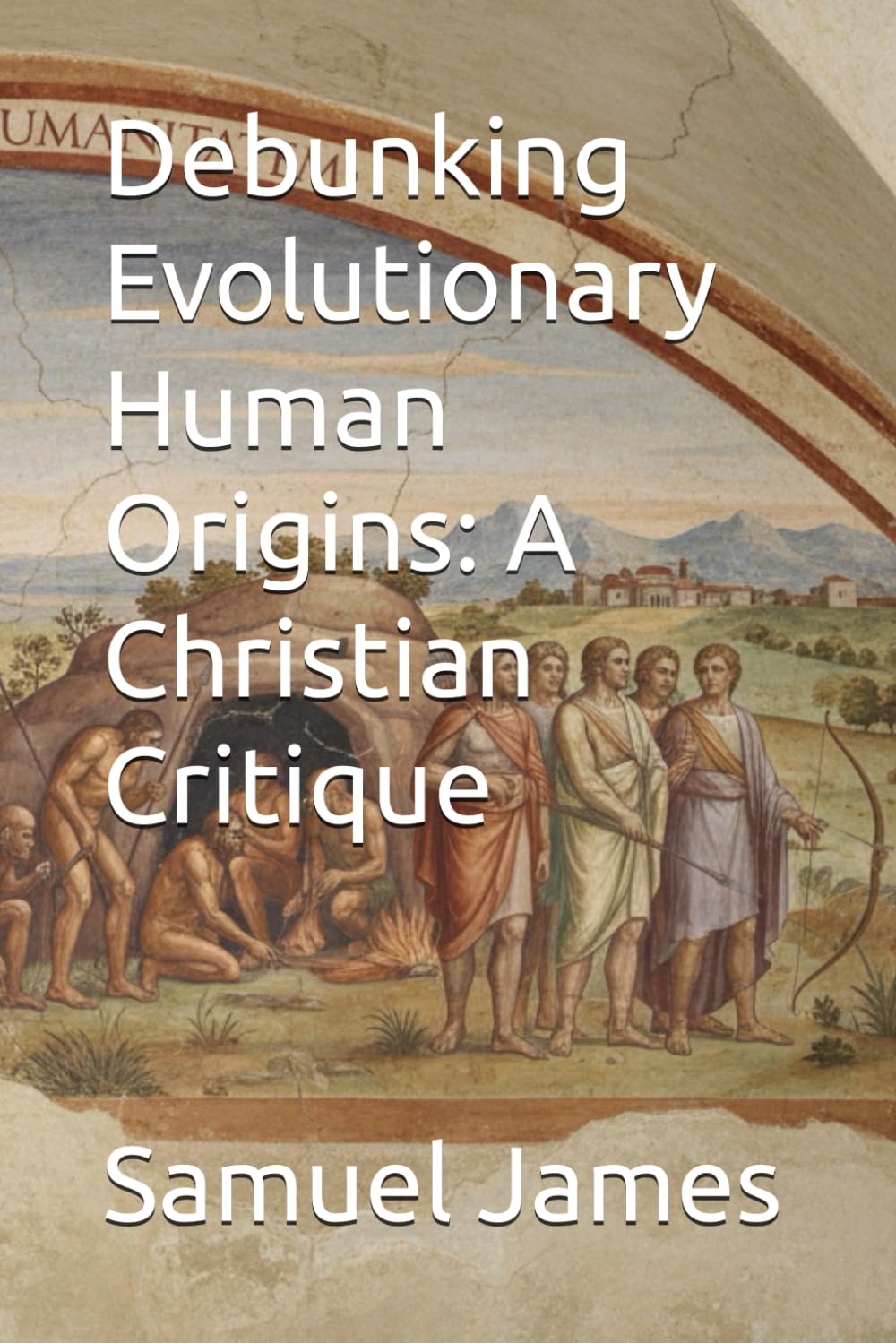 Debunking Evolutionary Human Origins: A Christian Critique