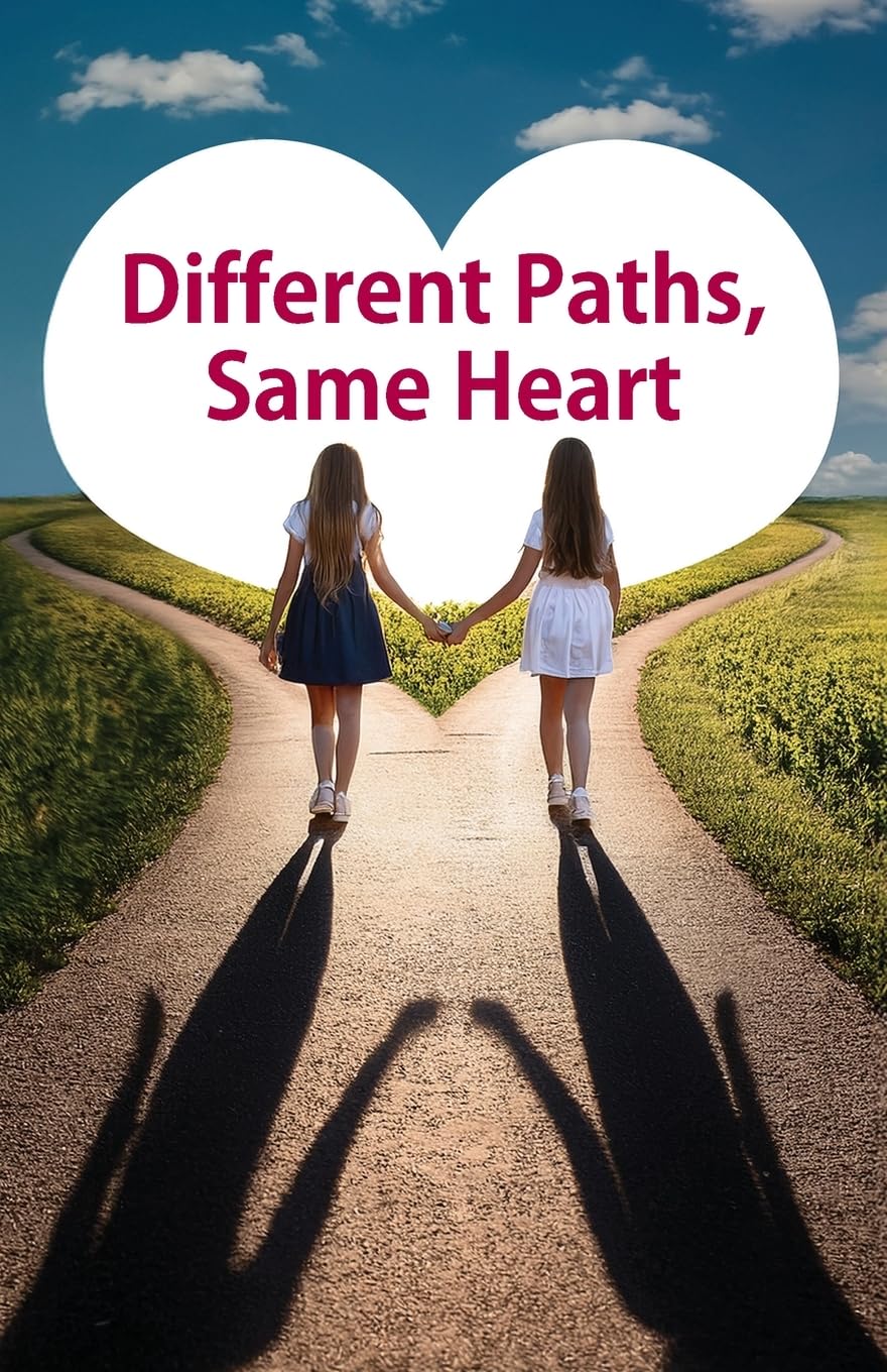 Different Paths, Same Heart: 1 (The Twin Diary)