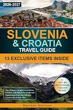 Slovenia & Croatia Travel Guide
