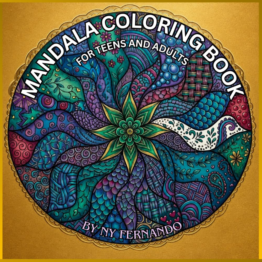MANDALA COLORING BOOK: FOR TEENS AND ADULTS