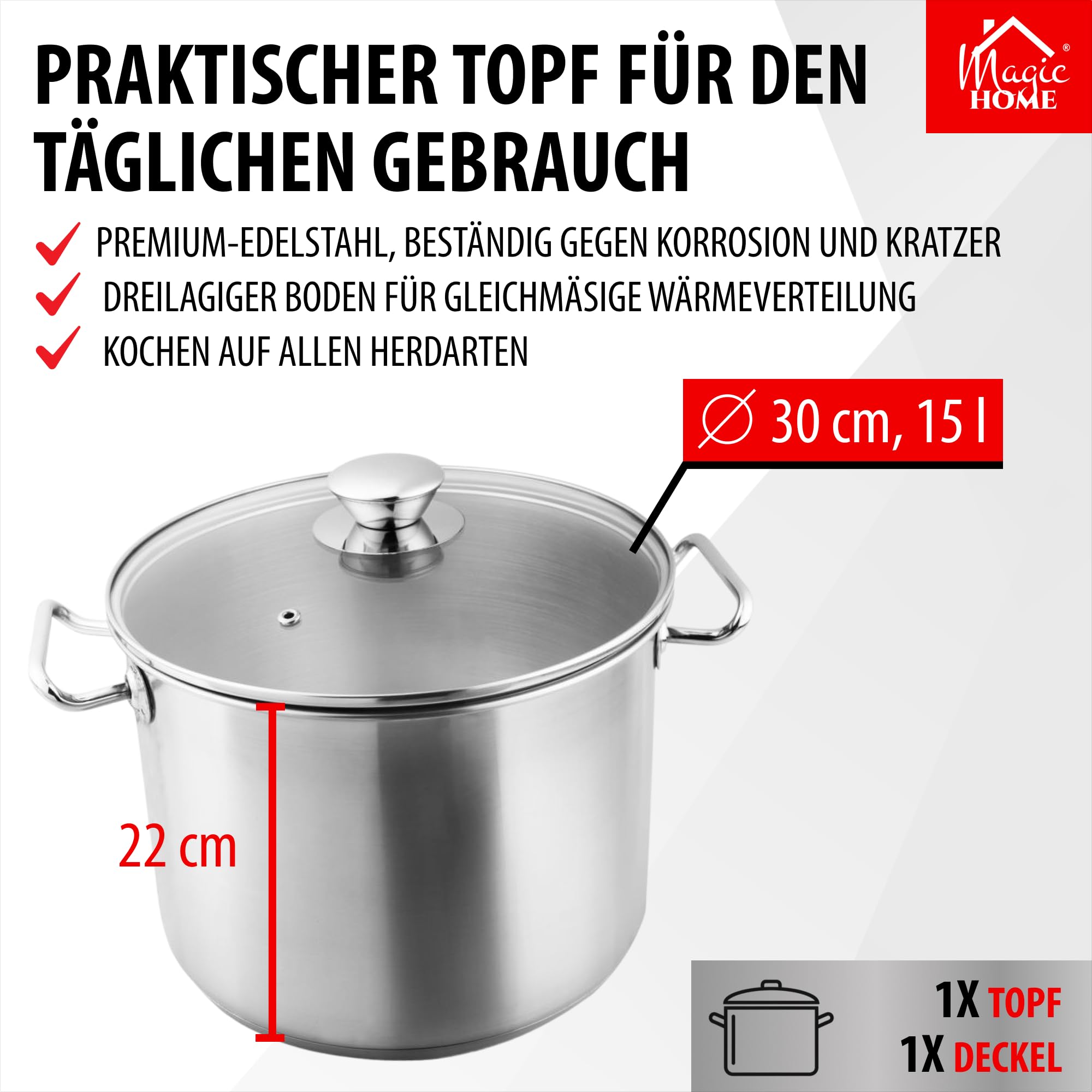 MAGIC HOME Edelstahl Kochtopf 30 cm 15 L mit Glasdeckel | INDUKTION | Großer Topf, Suppentopf, Deckel | 30cm | Hochwertiger Bratentopf | Alle Herdarten | Induktionstopf | Eintopf Gulasch | Tief |Chloe
