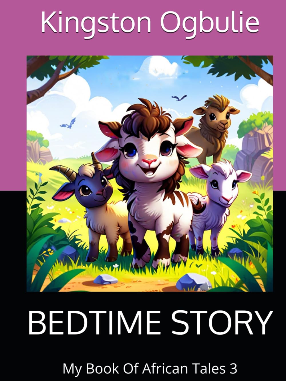 BEDTIME STORY: My Book Of African Tales 3